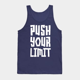 Push Your Limit Tank Top